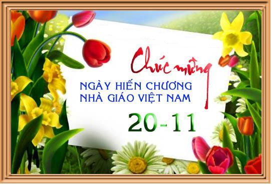 Chúc mừng ngày nhà giáo Việt Nam 20/11